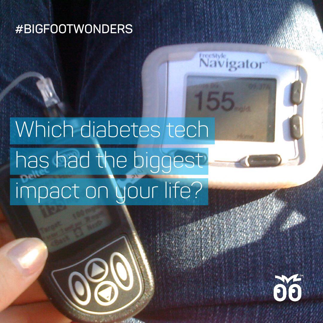 Bigfoot Wonders - Week 003 - Which diabetes tech has had the greatest impact on your life