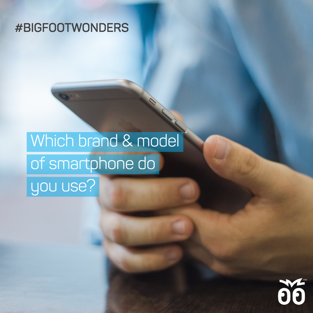 Bigfoot Wonders - Week 021 - Which brand and model of smartphone do you use