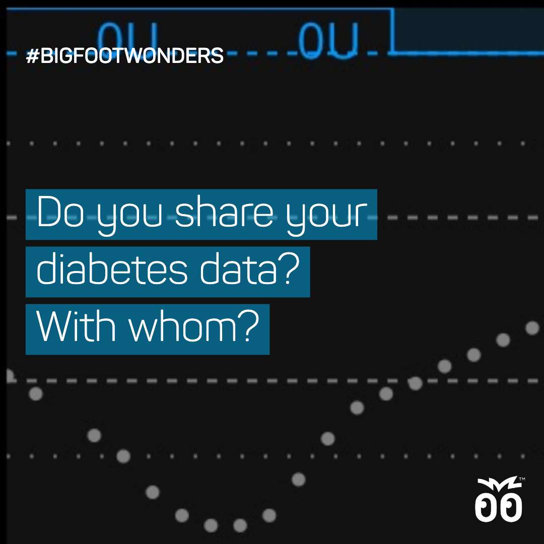 Bigfoot Wonders - Week 030 - Do you share your diabetes data